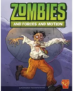 Zombies and Forces and Motion