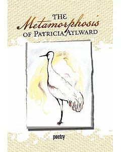 The Metamorphosis of Patricia aylward