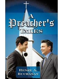 A Preacher’s Tales