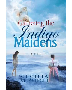 Gathering the Indigo Maidens