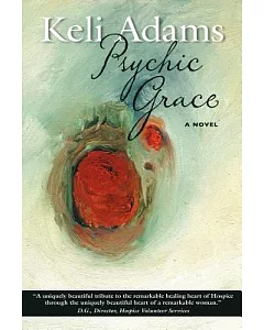 Psychic Grace: A Novel