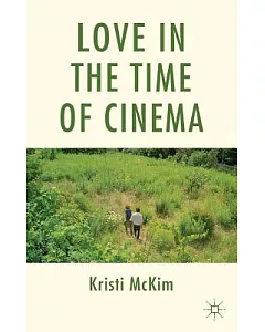 Love in the Time of Cinema