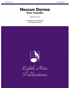 Nessun Dorma from Turnadot: For Trumpet and Piano; Medium-difficult