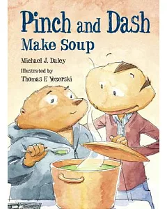 PInch and Dash Make Soup