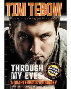 Through My Eyes: A Quarterback’s Journey, Young Reader’s Edition