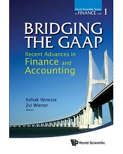 Bridging The GAAP: Recent Advances in Finance and Accounting