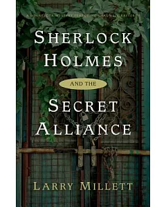 Sherlock Holmes and The Secret Alliance