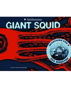 Giant Squid: Searching for a Sea Monster