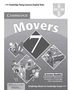Cambridge Young Learners English Tests 7 Movers: Examination Papers from University of Cambridge Esol Examinations