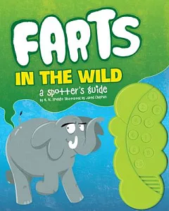 Farts in the Wild: A Spotter’s Guide