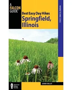 Best Easy Day Hikes SPringfield, Illinois
