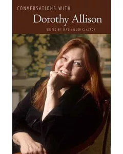 Conversations With Dorothy Allison