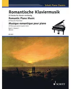 Romantische Klaviermusik/ Romantic Piano Music/ Musique Romantique Pour Piano: 23 Stucke fur Klavier vierhandig/ 23 Pieces for P