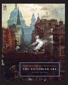 The Broadview Anthology of British Literature: The Victorian Era