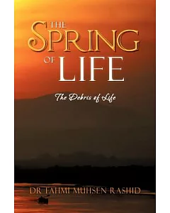 The Spring of Life: The Debris of Life