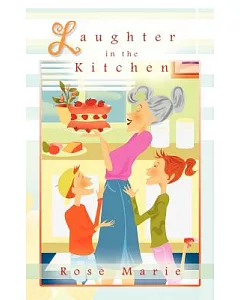 Laughter in the Kitchen