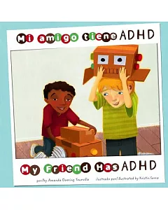 Mi amigo tiene ADHD / My Friend Has ADHD