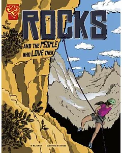 Rocks and the People Who Love Them