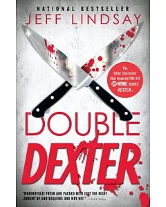 Double Dexter: A Novel