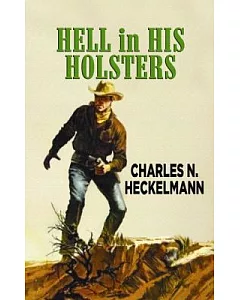 Hell in His Holsters