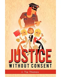 Justice Without Consent