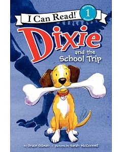 Dixie and the School Trip