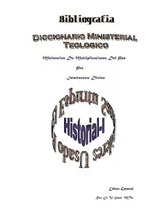 Bibliografia Diccionario Ministerial: Historial -i