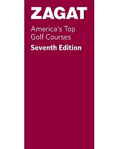 Zagat America’s Top Golf Courses