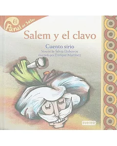 Salem y el clavo / Salem and the Nail