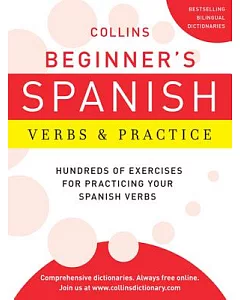 Collins Beginner’s Spanish Verbs & Practice