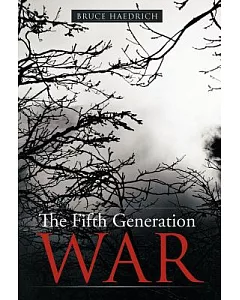The Fifth Generation War