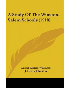 A Study of the Winston-salem Schools