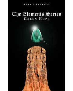 The Elements Series: Green Hope