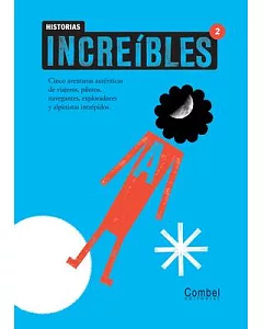 Historias Increibles 2 / Incredible Stories 2