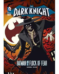 Batman and the Flock of Fear: Scarecrow’s Flock of Fear