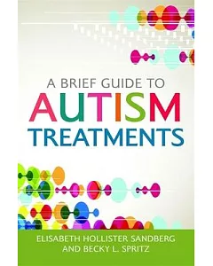 A Brief Guide to Autism Treatments