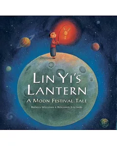 Lin Yi’s Lantern: A Moon Festival Tale