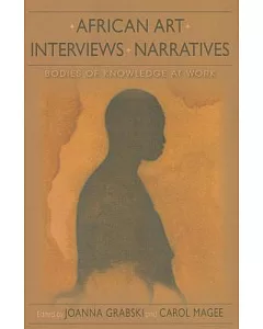 African Art, Interviews, Narratives