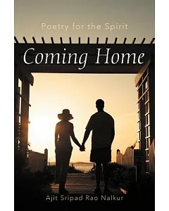 Coming Home: Poetry for the Spirit