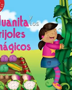 Juanita y los frijoles magicos / Jill and the Beanstalk