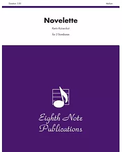 Novelette: For 3 Trombones Score and Parts