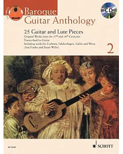 Baroque Guitar Anthology 2: 25 Original Works & Transcriptions, Grades 3-4