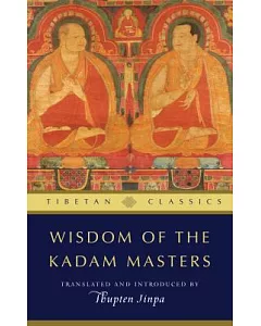 Wisdom of the Kadam Masters