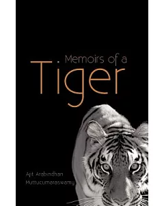 Memoirs of a Tiger