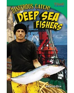 Dangerous Catch! Deep Sea Fishers