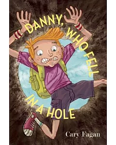 Danny, Who Fell in a Hole