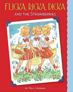 Flicka, Ricka, Dicka and the Strawberries