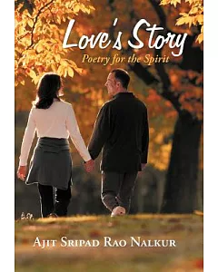 Love’s Story: Poetry for the Spirit