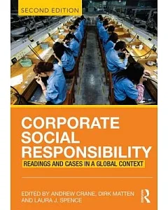 Corporate Social Responsibility: Readings and Cases in a Global Context