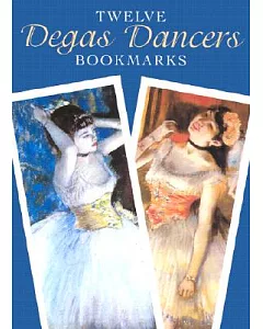 Twelve Degas Dancers Bookmarks